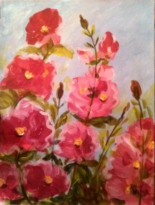 Hollyhocks II Acrylic on Canvas, 9"x12" SALE PRICE - $20